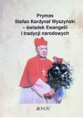 Prymas Stefan Kardynał Wyszyński