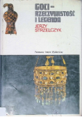 Goci Rzeczywistość i legenda