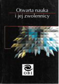 Otwarta nauka i jej zwolennicy