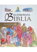 Ilustrowana Biblia dla dzieci