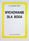Wychowanie dla Boga
