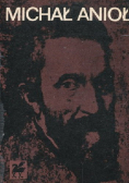 Michał Anioł Buonarroti Poezje wybrane