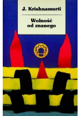 Wolność od znanego