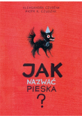 Jak nazwać pieska?