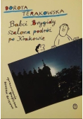 Babci Brygidy szalona podróż po Krakowie