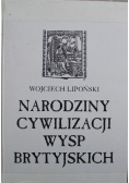 Narodziny cywilizacji Wysp Brytyjskich