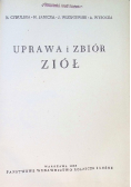 Uprawa i zbiór ziół 1950 r.