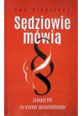 Sędziowie mówią