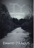 Ty wszystko i nic