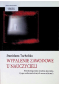 Wypalenie zawodowe u nauczyciel