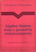 Algebra liniowa wraz z geometrią wielowymiarową