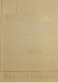 Dzieje apostolskie Wstęp Przekład Komentarz