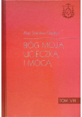 Bóg moją ucieczką i mocą Tom VIII