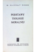 Podstawy teologii moralnej