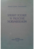 Sprawy polskie w Procesie Norymberskim