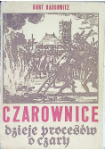 Czarownice - dzieje procesów o czary