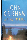 A Time to Kill