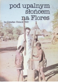 Pod upalnym słońcem na Flores