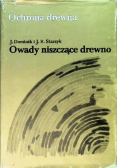 Ochrona drewna - Owady niszczące drewno