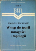 Wstęp do teorii mnogości i topologii Tom 9