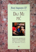 Daj mi pić