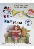 Niezwykłe przygody