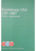 Konstytucja USA 1787 1987 Historia i współczesność