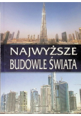 Najwyższe budowle świata