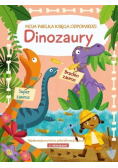Moja wielka księga odpowiedzi. Dinozaury