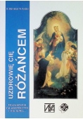 Uzdrowię cię różańcem