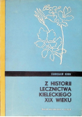 Z historii lecznictwa Kieleckiego XIX wieku