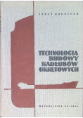 Technologia budowy kadłubów okrętowych