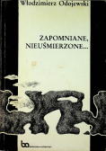 Zapomniane nieuśmierzone