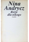 Róża dla nikogo