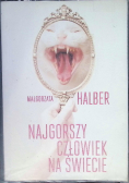 Najgorszy człowiek na świecie