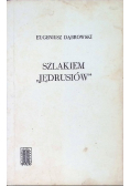 Szlakiem Jędrusiów