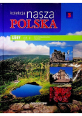 Kolekcja Nasza Polska Tom 3 Góry Część 1