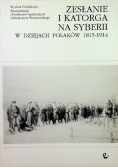 Zesłanie i katorga na Syberii