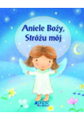 Aniele Boży, Stróżu mój