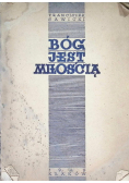 Bóg jest miłością 1940 r.