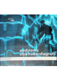 Podstawy elektrokardiografii wysiłkowej