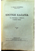 Krótkie kazania na niedziele i święta całego roku 1930r