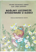 Rośliny lecznicze stosowane u dzieci