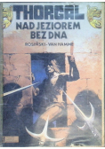Thorgal nad jeziorem bez dna