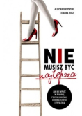 Nie musisz być najlepsza