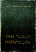 Wentylacja przemysłowa