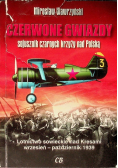 Czerwone gwiazdy sojusznik czarnych krzyży nad Polską