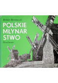Polskie młynarstwo