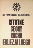 Istotne cechy ruchu eklezjalnego