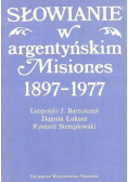 Słowianie w Argeńtyńskim Misiones 1897 - 1977